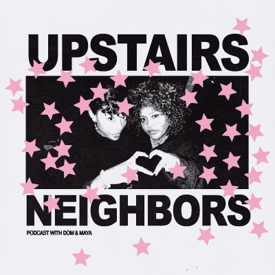 Upstairs Neighbors