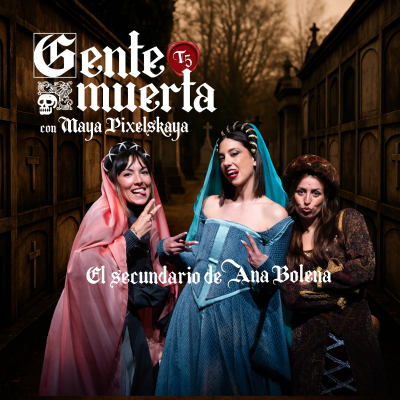 episode El secundario de Ana Bolena con Judith Tiral y Tamara García artwork