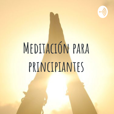 episode Meditación para principiantes artwork