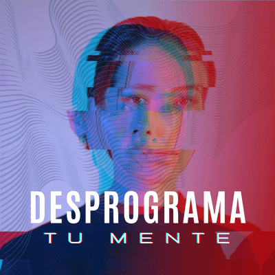 episode Reprogramando tu mente artwork