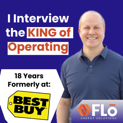 episode Chad McDermott Interview: (Flō Energy Solutions President) & FORMER BEST BUY TERRITORY DIRECTOR artwork