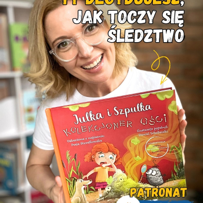 episode „Julka i Szpulka. Kolekcjoner ości”. Książki dla dzieci 4-8 lat artwork