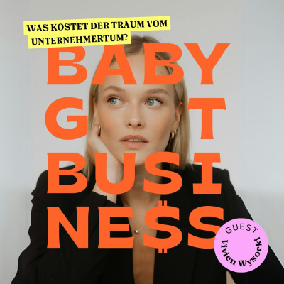 episode Vivien Wysocki: Was kostet der Traum vom Unternehmertum? [Video] artwork