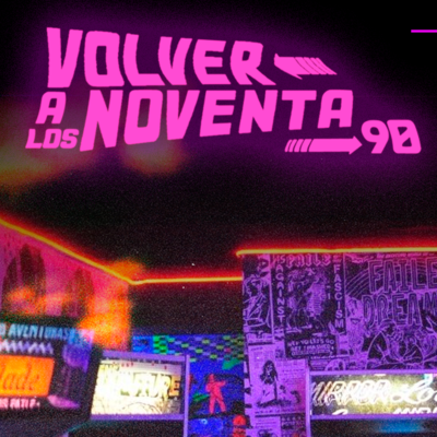 episode Volver a los 90´S --(Año 1994) artwork