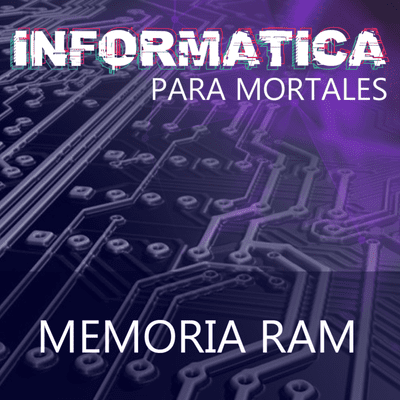 episode La memoria RAM | T1E1 - 1 artwork