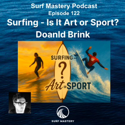 episode 122 Surfing - Art or Sport - with Donald Brink artwork