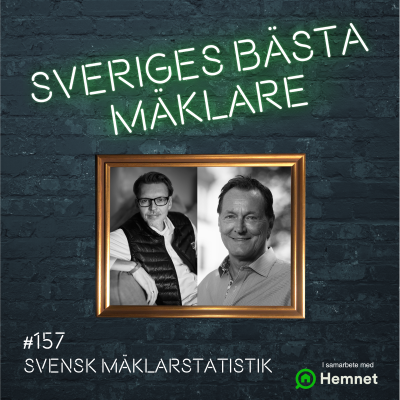 episode #157 Svensk mäklarstatistik – Är det så trögt som alla säger?! artwork