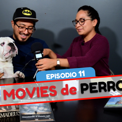 episode 11 Movies de PERROS artwork