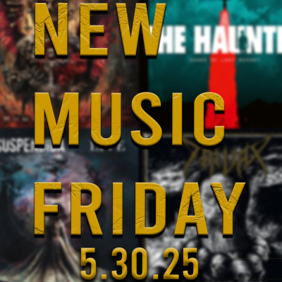 episode PODCAST: Episode 726 New Music Friday - Rock and Metal Releases for 5-30-25 artwork