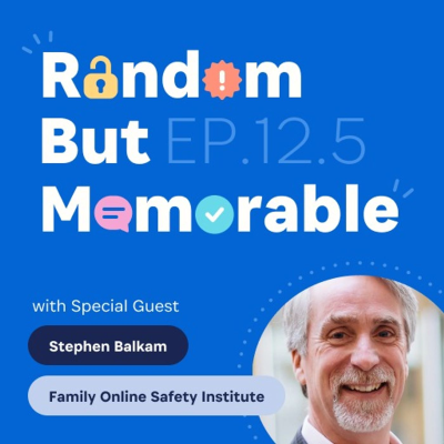 episode Family Online Safety Sandwich with Stephen Balkam from FOSI artwork