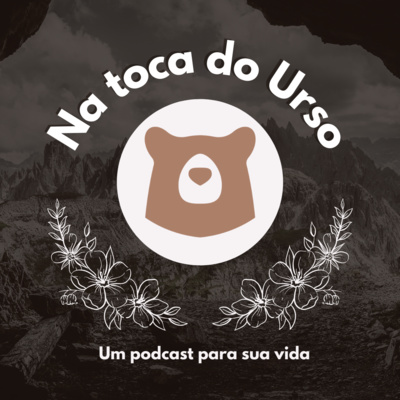 episode Na Toca do Urso - Epi001 artwork