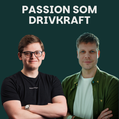 episode Emil Nissen | Passion som drivkraft for succes artwork