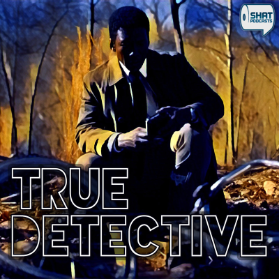 episode Ep.10: True Detective - 307 - The Final Country artwork