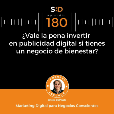 episode Ep. 180 - Vale la pena invertir en publicidad si tienes un negocio de bienestar artwork