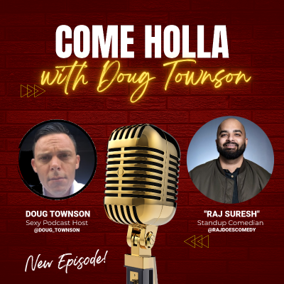 episode 6: The Comedic Journey of Raj Suresh | Come Holla! artwork