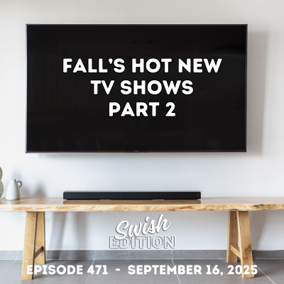 episode Part 2: Fall’s Hot New TV Shows artwork
