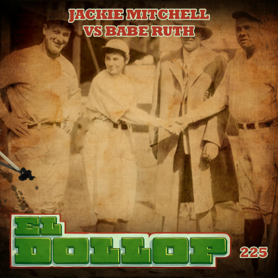 episode E225: Jackie Mitchell VS Babe Ruth artwork