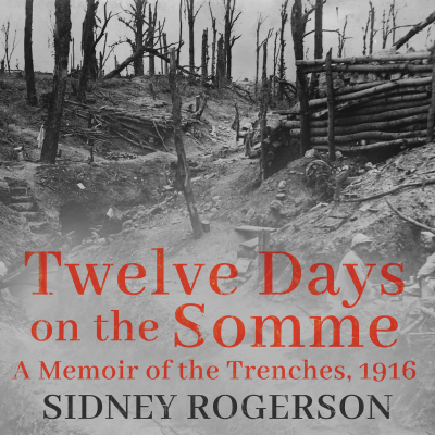 Twelve Days on the Somme