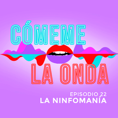 episode La Ninfomanía artwork