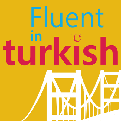 episode FluentinTurkish.com 004 - Vowel Harmony artwork