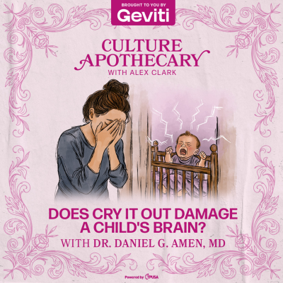 episode Does Cry It Out Damage A Child's Brain? | Dr. Daniel G. Amen, MD artwork