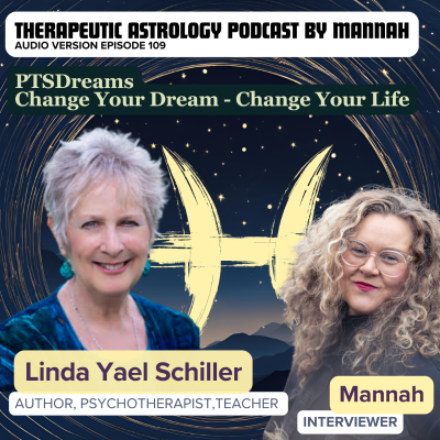 episode #109 - Linda Schiller - PTSDreams - Change Your Dream, Change Your Life artwork