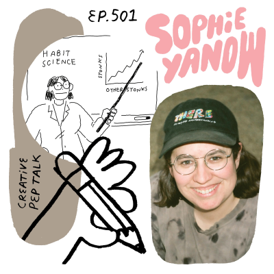 episode 501 - How To Create Gentle Habits with Sophie Yanow artwork
