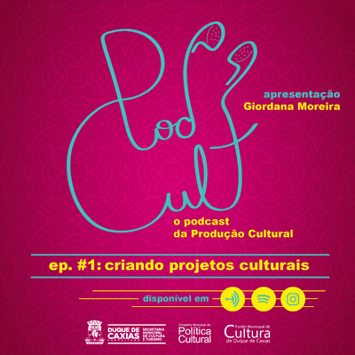 episode Criando Projetos Culturais #1 artwork