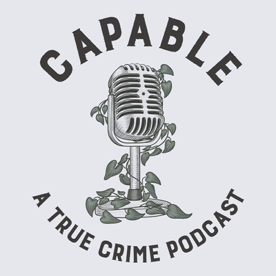 episode Capable Update: Corona Virus & The Show artwork