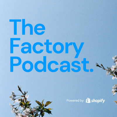 The Factory Podcast