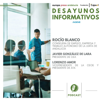 episode Rocío Blanco, consejera de Empleo, Empresa y Trabajo Autónomo de la Junta de Andalucía artwork