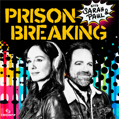 Prison Breaking With Sarah & Paul