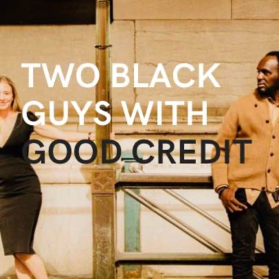 Imagen de portada del espectáculo Two Black Guys with Good Credit