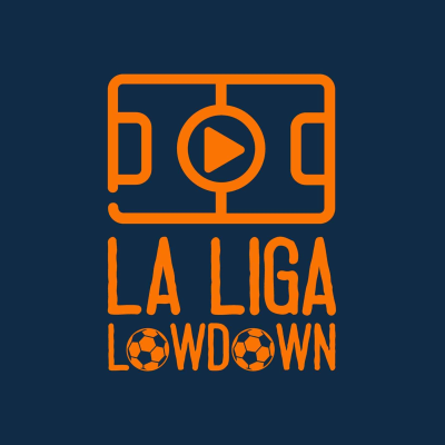 episode La Liga Lowdown's 2024/25 season review artwork