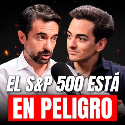 episode Esta Inversión Superará al S&P 500 la Próxima Década (Javier Ruiz) artwork