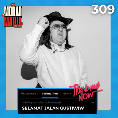 episode EPS.309 - SELAMAT JALAN GUSTIWIW #OnTrending artwork