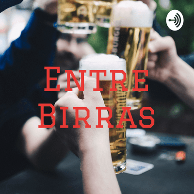 Entre Birras