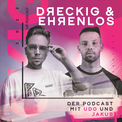 Dreckig & Ehrenlos