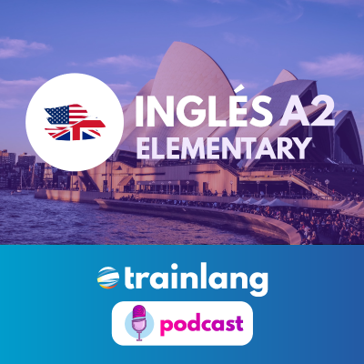 Cover image Aprende inglés con Trainlang | Nivel A2 Elementary