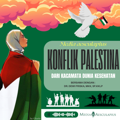 episode Episode 14.2 - Konflik Palestina dari Kacamata Dunia Kesehatan artwork