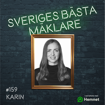 episode #159 Karin Lekander – Så slog jag omsättningsrekord i en trög marknad! artwork