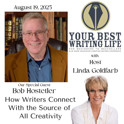 episode How Writers Connect With the Source of All Creativity with Bob Hostetler artwork
