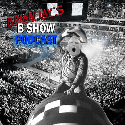 episode WWE, WW3, Royal Rumble 2020- B Show Podcast artwork