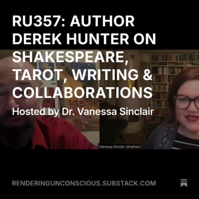 episode RU357: AUTHOR DEREK HUNTER ON SHAKESPEARE, TAROT, WRITING, COLLABORATION artwork