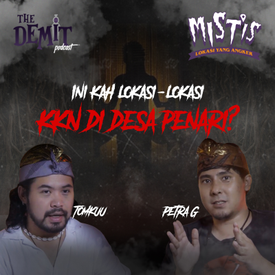 episode The Demiit - Eps4 Mistis! Inikah lokasi-lokasi KKN di desa penari?? bikin Petra Jebraw & Tomkuu penasaran artwork