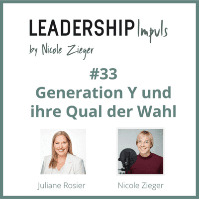 episode #33 - Generation Y und ihre Qual der Wahl - zu Gast Juliane Rosier artwork