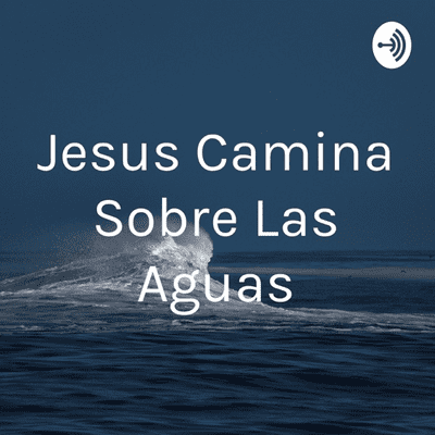 Jesus Camina Sobre Las Aguas