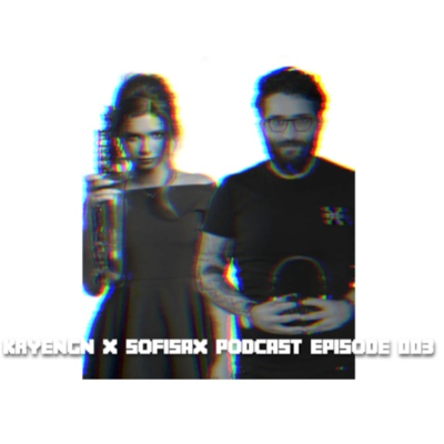 episode KRYENGN X SOFISAX PODCAST 003 artwork