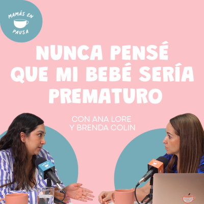 episode Nadie te prepara para un bebé prematuro artwork