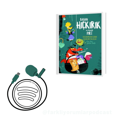 episode Bayan Hıçkırık ve Küçük Pırt: Vücudumuzun İçinde Çılgın Bir Yolculuk Kitabı Minianaliz artwork
